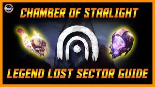 Destiny 2 - Chamber of Starlight Legend Lost Sector It's Not Too Bad!