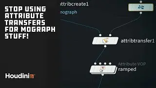 Houdini Quick-Tip: Stop Using Attribute Transfers!