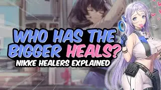 NIKKE Best Healers Tier List! Overview & Analysis | NIKKE: GODDESS OF VICTORY