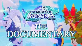 CREATURES OF SONARIA: THE DOCUMENTARY | Episode 1