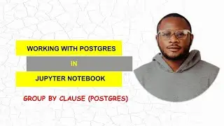 GROUP BY Clause (Postgres)