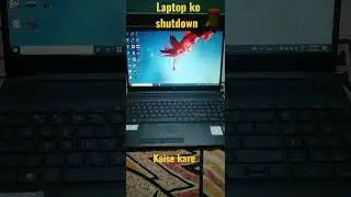 Laptop ko shutdown kaise kare || Laptop ko shutdown kaise kare shortcut key.