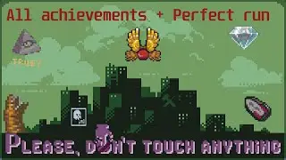 Please Don't Touch Anything 100% Walkthrough