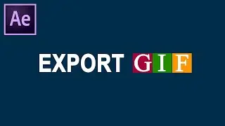 Export Animated Gif from Adobe After Effects