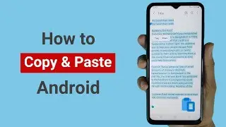 How to Copy and Paste on Android