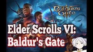 Baldur's Gate 3 Elder Scrolls Run  ft Frieren