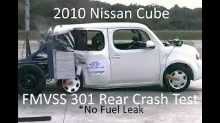 2009-2014 Nissan Cube FMVSS 301 Rear Crash Test (50 Mph - No Fuel Leak)