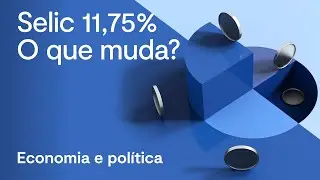COPOM 2022: taxa Selic 11,75% a.a. quais os impactos na economia?