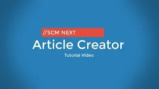 Article Creator Tutorial