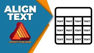 How to align all text in a affinity publisher table