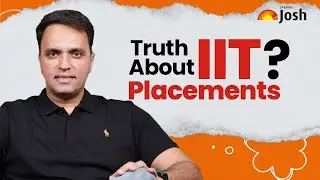 Truth about IIT Placements - Explainer | Josh Ed Talks | Episode 1