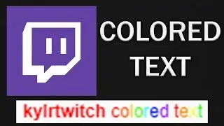 How to get Colored Text in Twitch Chat (2020)