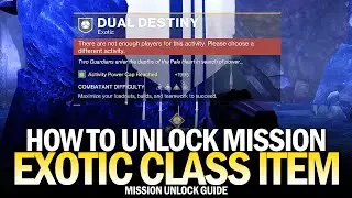 How to Unlock the Exotic Class Item Mission 