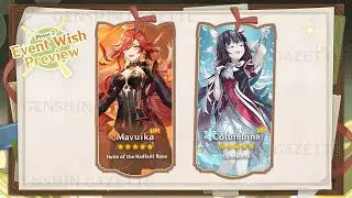 UPDATE! COLUMBINA RELEASE INFO, MAVUIKA PLAYSTYLE + MUALANI NERFS - Genshin Impact