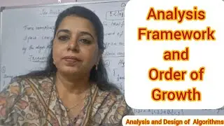 Lec04 : Analysis Framework and Order of Growth