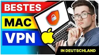 Die besten Mac VPNs für 2024 🎯 Top 3 VPNs