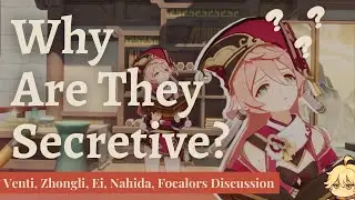 Why Aren´t The Archons Telling Us Anything? [Genshin Impact Lore Discussion]