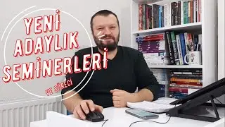 ADAYLIK SEMİNERLERİ VE ADAYLIK SÜRECİ Nasıl? Uzaktan Adaylık Eğitimi Nasıl Alınır? Nasıl Başvurulur?