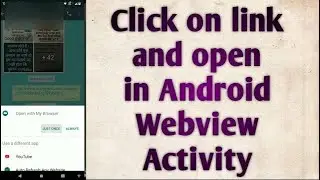 Deep linking in Android Webview | Create a Browsable activity with Android Webview