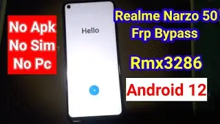 Realme Rmx3286 Frp Bypass || Realme Narzo 50 Frp Bypass
