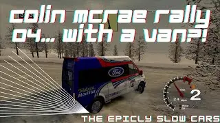 Colin McRae Rally 04... With a Van??? (Colin McRae Rally 04 Gameplay) OG Xbox through Xbox 360