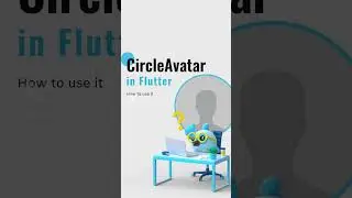 CircleAvatar widget in flutter | flutter Widgets (Part 11)