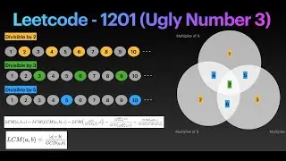 Leetcode 1201 (Ugly Number 3)