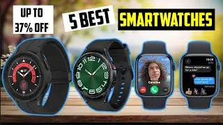 Best smartwatches in 2024 | TOP 6 best smartwatches in 2024
