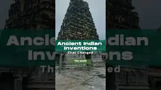 Ancient Indian Inventions that changed the world 🇮🇳🌍🌍 