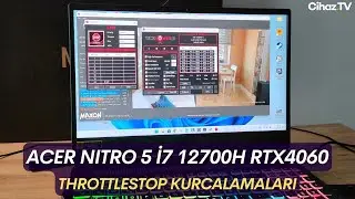 Acer Nitro 5 i7 12700H RTX 4060 Throttlestop ile Sıcaklık Düşürme - AN515-58-775TA18