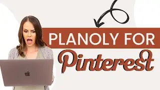 Planoly Tutorial: How to Use Planoly to Schedule Pins on Pinterest (Affordable & Easy)