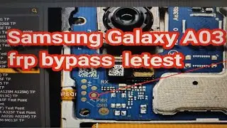 Samsung Galaxy A03  Frp Bypass UnlockTools 2023 /a03 frp unlock tool binary u4