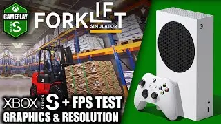 Forklift Simulator  - Xbox Series S Gameplay + FPS Test