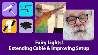 A More Permanent Fairy Light Installation (Making + Electr(on)ics + Tools 'n' Tips)
