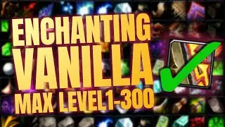 Vanilla Enchanting 1-300 Fastest way using MACRO - Retail WoW