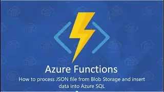 How To Process Json files into azure sql databaase using sql bulk copy