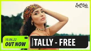 Tally - Free (Official Music Video)