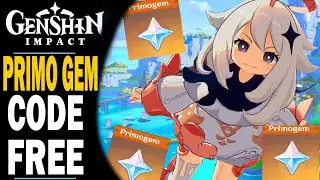 GENSHIN IMPACT - FREE PRIMO GEMS - NEW LIMITED TIME PRIMO GEM CODE!! GET IT BEFORE ITS GONE