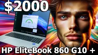 $2000 Stress Test HP EliteBook 860 G10‎ + Webcam test