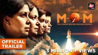 M.O.M | Mission Over Mars | Official Trailer | Mona | Sakshi | Nidhi | Palomi | ALTBalaji