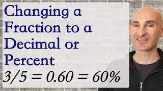 Convert a Fraction to a Decimal or Percent