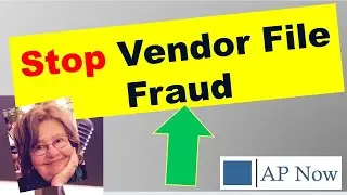 Fraud in the Vendor File: How to Prevent It