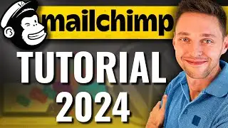 Mailchimp Tutorial for BEGINNERS 2024