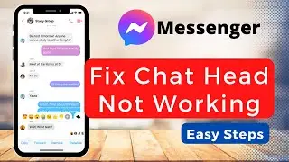 Fix Messenger Chat Heads Not Working (2022)