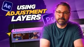 What Are Adjustment Layers in After Effects & Premiere Pro? | Adobe Video x @filmriot