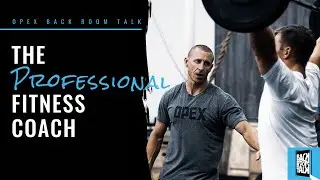 #43 - The Professional Fitness Coach - Back Room Talk