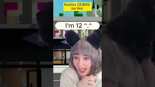 ROBLOX ODERS be like... (PART 4)