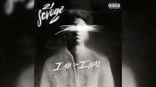 21 Savage - Cant Leave Without It (Acapella-Vocals) ft. Gunna & Lil Baby 132bpm