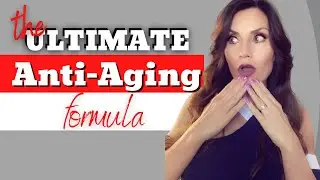 The ULTIMATE Antiaging Formula That Will Change Your Life