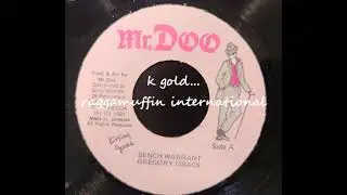 Gregory Isaacs - Bench Warrant - Mr. Doo 7" - 1991